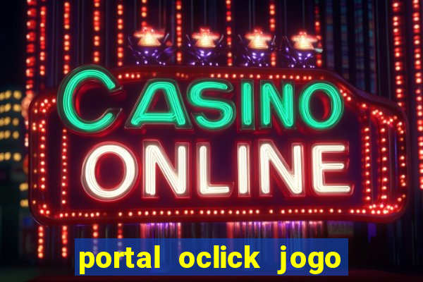 portal oclick jogo do bicho